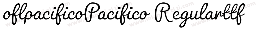 oflpacificoPacifico Regularttf字体转换